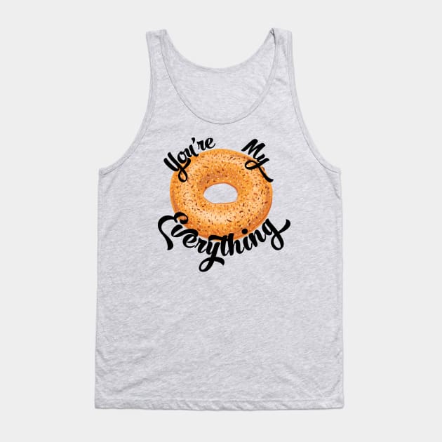 You're My Everything Tank Top by BeyondTheDeck